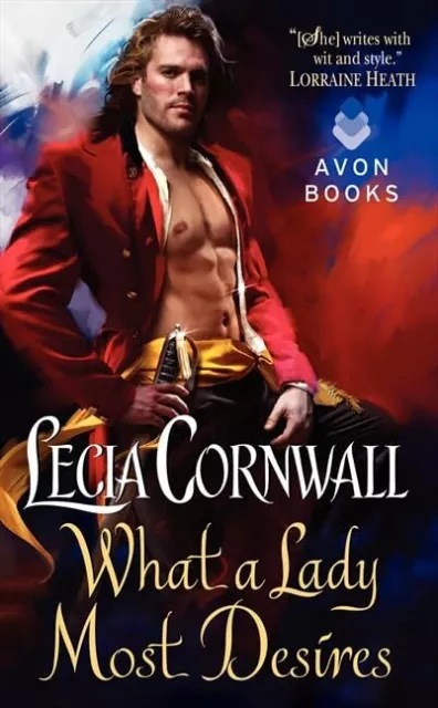 What a Lady Most Desires: 3 (The Te..., Cornwall, Lecia