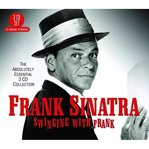 Frank Sinatra - Swinging With Frank: The Absolutely Essential 3CD Collection