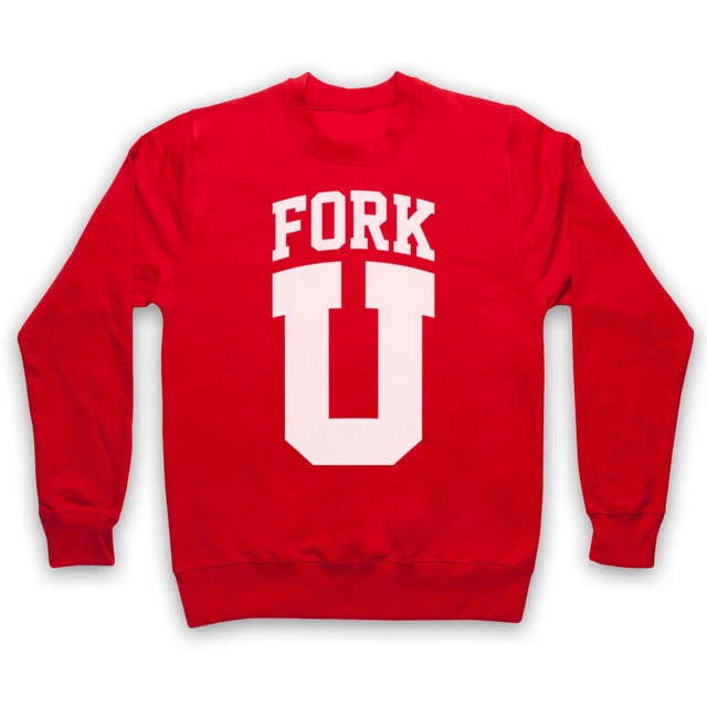 Fork U Funny Retro Slogan Hipster University Parody Adults Unisex Sweatshirt