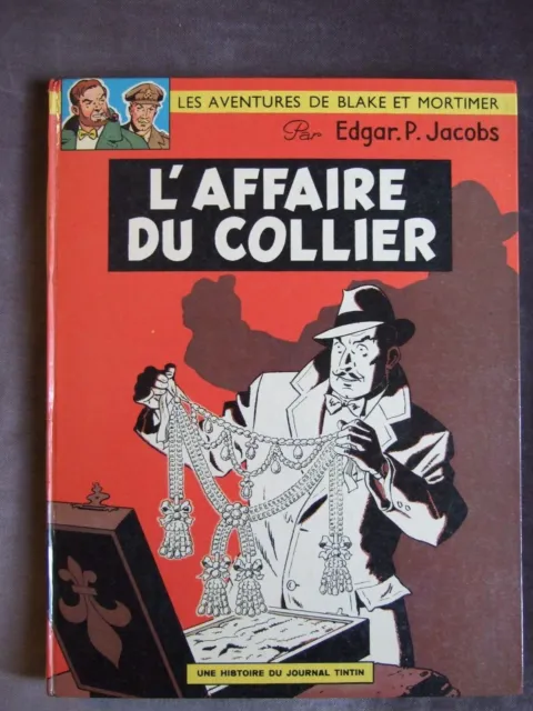 Blake et Mortimer - Jacobs - L' Affaire du Collier - EO 1967 - TBE