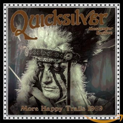 More Happy Trails 1969 by Quicksilver Messenger Service