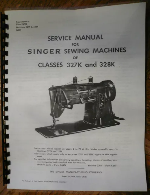 Singer Sewing Machine Models 327 328 327K 328K Service Repair Manual Book How To