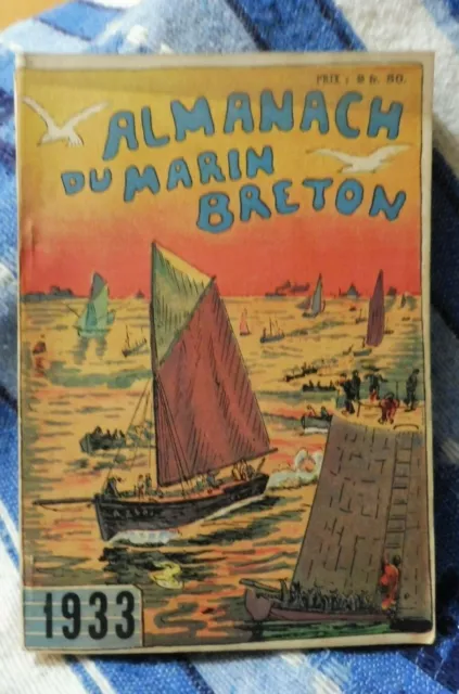 ALMANACH DU MARIN BRETON 1933 marine maritime bretagne