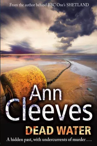 Dead Water (Shetland),Ann Cleeves