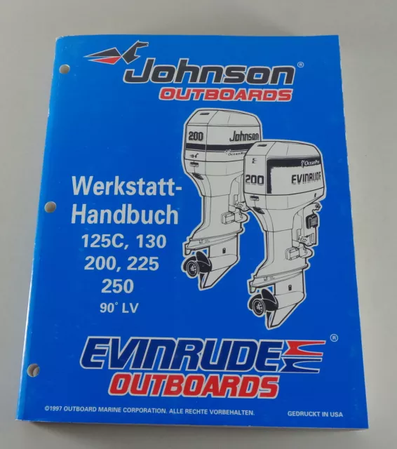 Manuel D'Atelier Johnson / Evinrude A Moteur 125 130 200 225 Ch De 1997