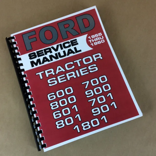 Ford 600 700 800 900 601 701 801 901 1801 Tractor Service Manual Shop Repair NEW