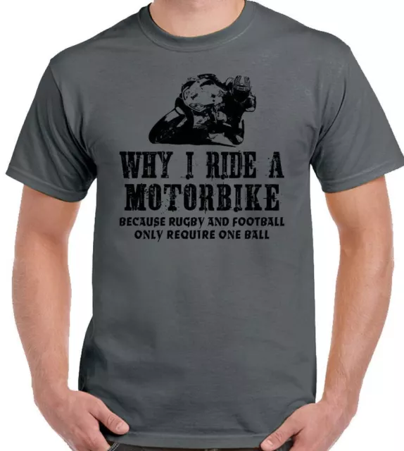 T-shirt biker perché guido una moto da uomo divertente moto yamaha moto kawasaki