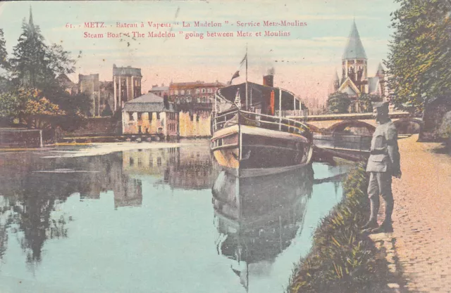 Carte postale ancienne MOSELLE METZ 61 bateau à vapeur "la Madelon" soldat timb.