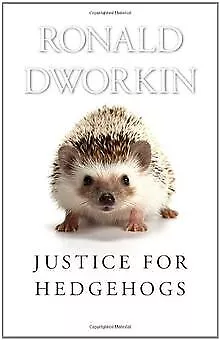 Justice for Hedgehogs de Ronald Dworkin | Livre | état bon