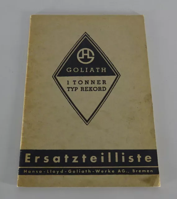 Parts Catalog/Spare Parts List GOLIATH Rekord 1-Tonner Stand 01/1937
