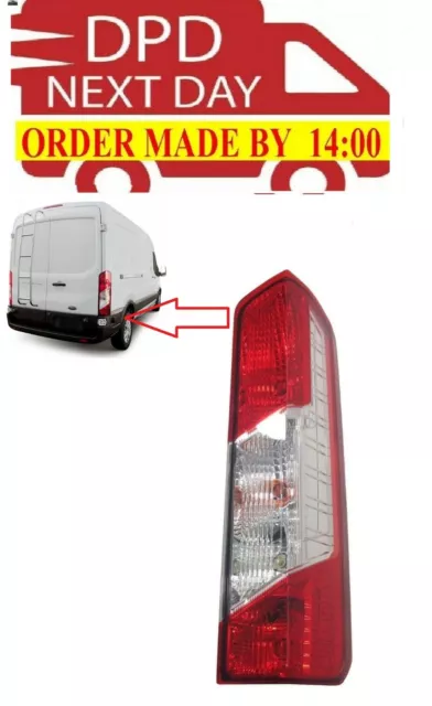 Ford Transit 2014-2024 Rear Tail Back Lamp Driver Side Off Side Rh Side