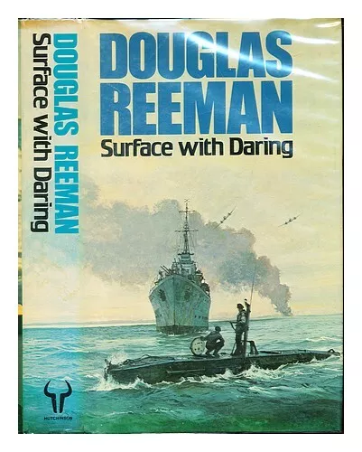 REEMAN, DOUGLAS Surface with daring 1976 First Edition Hardcover