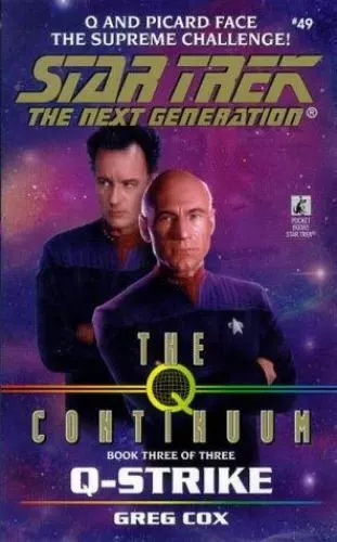 Q-Strike (Star Trek The Next Generation, Book 49) - Mass Market Paperback - GOOD