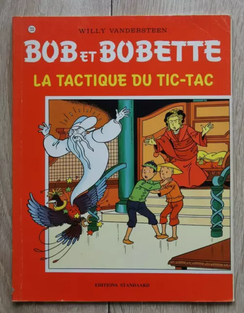 Bob Et Bobette **N°233 La Tactique Du Tic Tac**  Eo 1992 Vandersteen Erasme