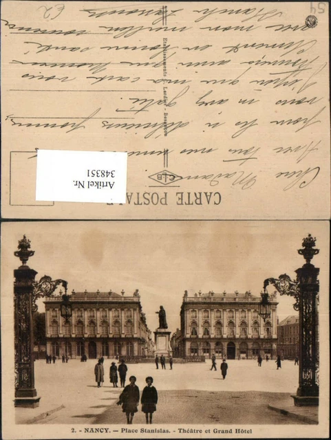 348351,Lothringen Meurthe-et-Moselle Nancy Place Stanislas Theatre et Grand Hote