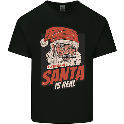 Ask Your Mum If Santa Real Funny Christmas Mens Cotton T-Shirt Tee Top