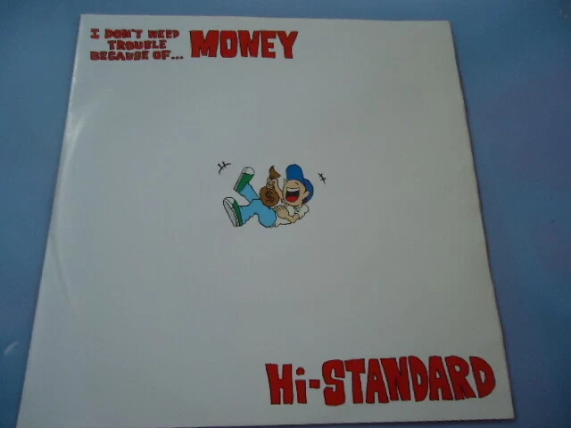 Hi STANDARD   I DON T NEED TROUBLE BECAUSE ... MONEY