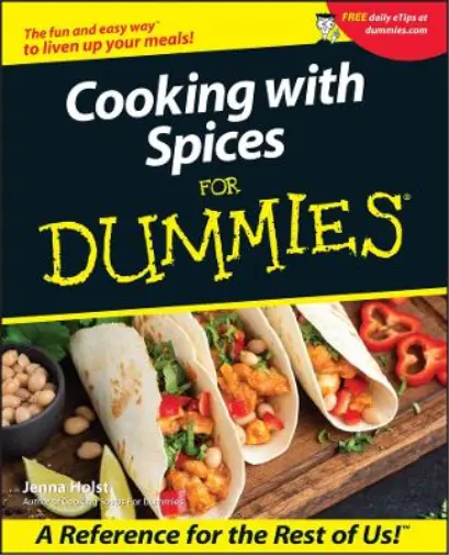 Jenna Holst Cooking with Spices For Dummies (Poche)