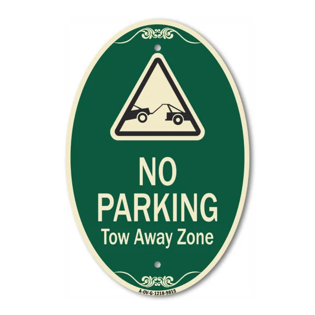 Designer Series Oval - No Parking Tow Away Zone With Graphic |
