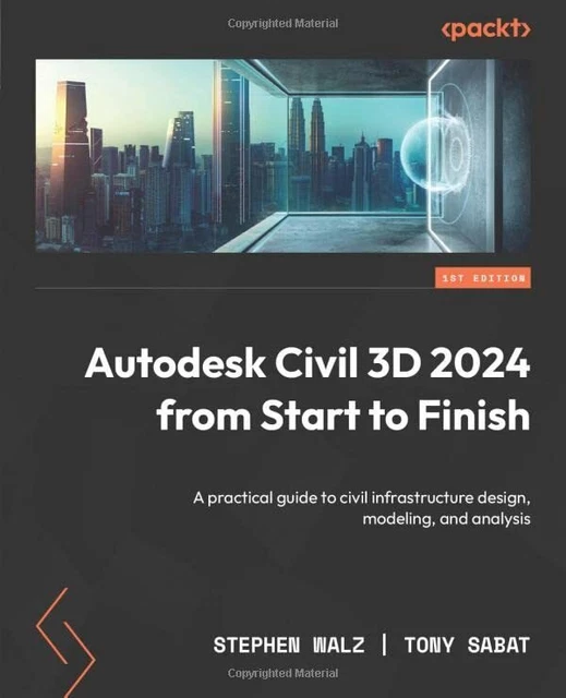 AUTODESK CIVIL 3D 2024 from Start to Finish A practical guide to 64.39