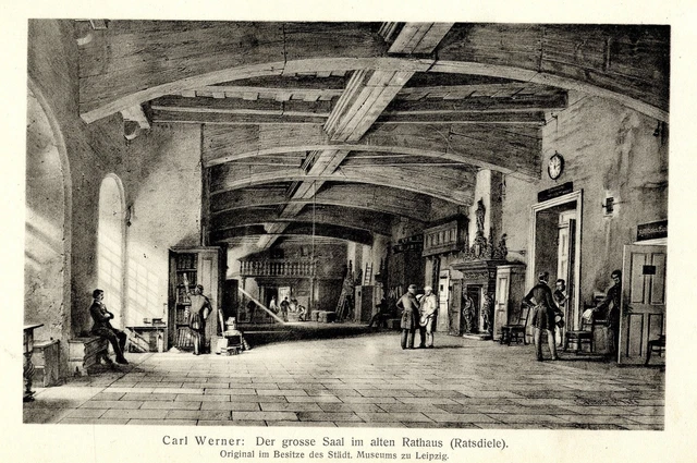 Carl Werner Der grosse Saal im alten Rathaus ( Leipzig) Kunstdruck von 1906