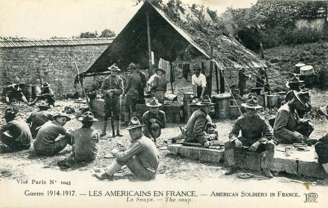 Militaire Guerre 1914 Américains en France American soldiers La soupe