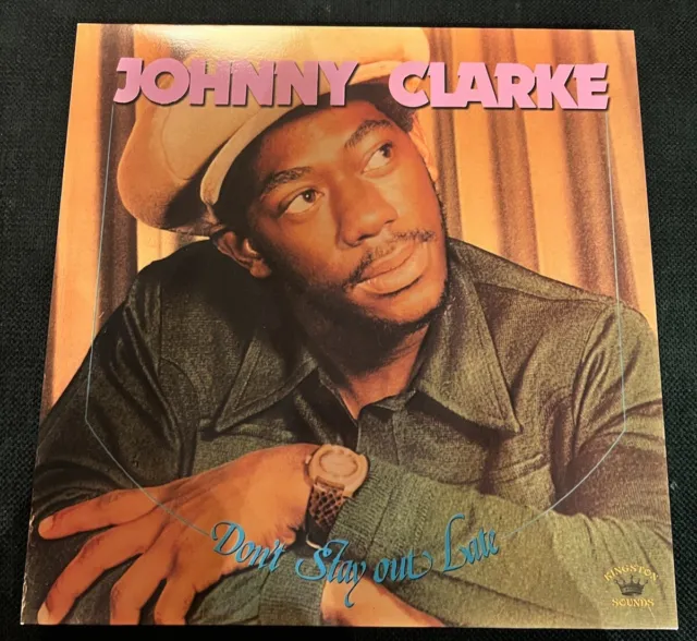 JOHNNY CLARKE - Don't Stay Out Late  Kingston Sounds  VINYL LP Record