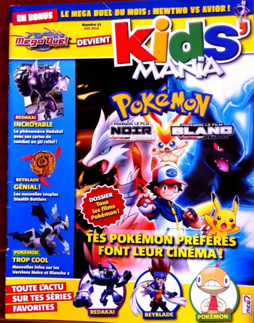 Méga Duel devient Kids Mania Magazine n°12 du 6/2012; Dossier Mario/ Blader