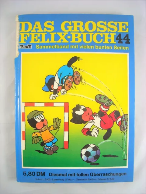 Das grosse Felix-Buch 44 - Bastei Sammelband mit vielen bunten Seiten 70er Jahre