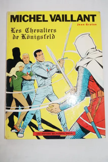 Les Chevaliers De Konigsfeld Les Exploits De Michel Vaillant Jean Graton Bd