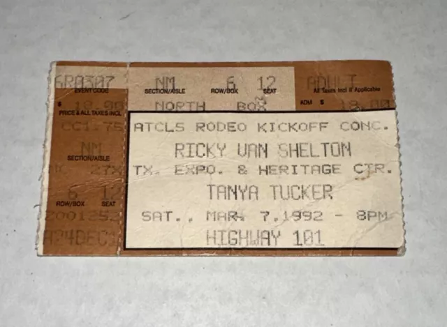 3/7/92 Ricky Van Shelton Tanya Tucker Hwy 101 Country Texas Concert Ticket Stub