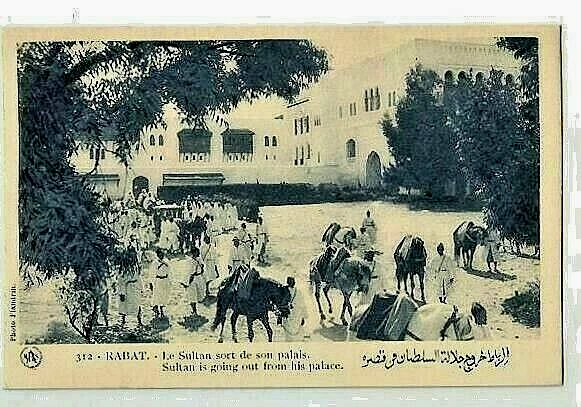 RABAT - MOROCCO - the SULTAN leaves his palace - 1920s/30s - SULTAN is going out