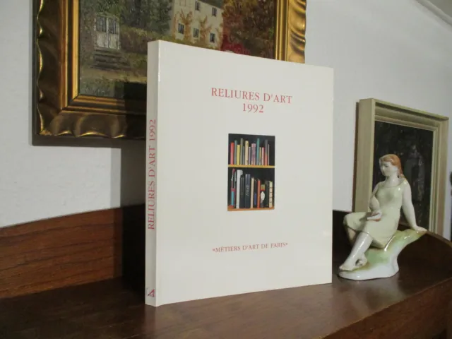 RELIURE D´ART 1992 Katalog Einbandkunst HANDEINBAND Designer Binding BUCHBINDER