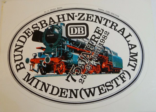 WERBEAUFKLEBER DB MINDEN Westfalen Bundesbahn Zentralamt 75 Jahre 1982