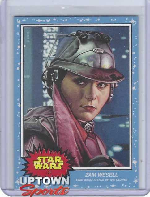 Topps NOW STAR WARS Living Set Card #130 - ZAM WESELL - ATTACK OF THE CLONES