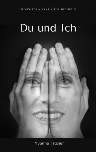 Du und Ich [German] by Fitzner, Yvonne