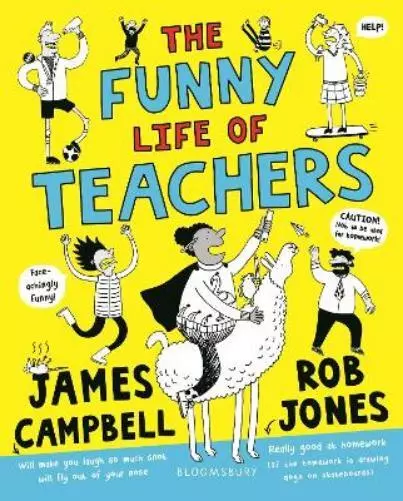 James Campbell The Funny Life of Teachers (Poche)