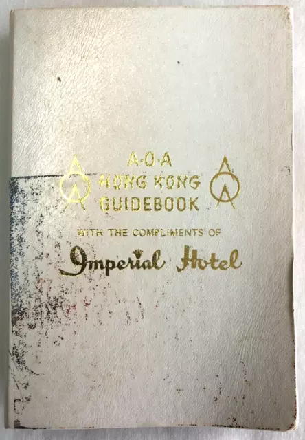 A-O-A Hong Kong Guidebook Official Guidebook Of The Hongkong Hotels Association