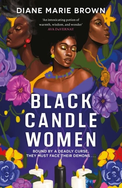 Diane Marie Brown - Black Candle Women   a spellbinding story of famil - B245z