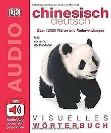 Visuelles Wörterbuch Chinesisch Deutsch: Mit Audio-App -... | Buch | Zustand gut