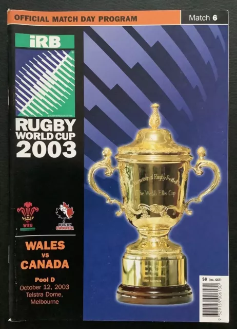 2003 RUGBY WORLD CUP GROUP STAGE - Wales v Canada programme