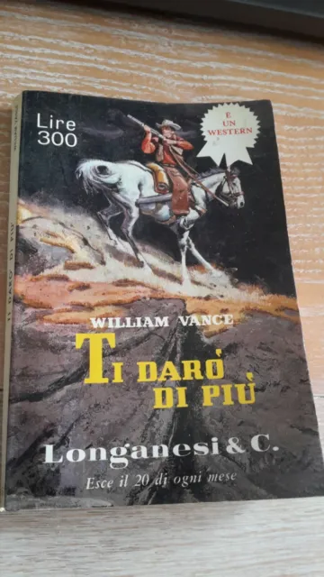 William Vance - Ti Daro' Di Piu' Suspense N° 59 Del 1966 - Ed. Longanesi (Jq)