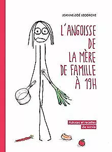 L'angoisse de la mère de famille | Livre | état bon