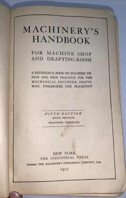 Machinery's Handbook For Machine Shop & Drafting Room 5th Ed. 1914 Leather Bound