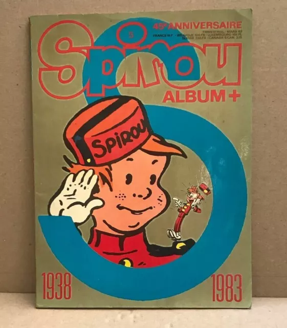 Spirou / 45 ° anniversaire 1938-1983 | Bon état