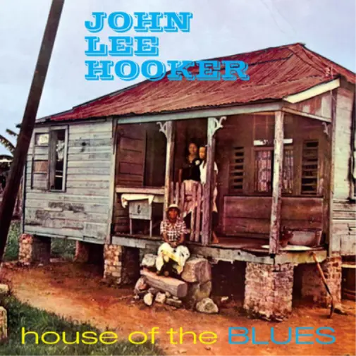 John Lee Hooker House of the Blues (CD) Album