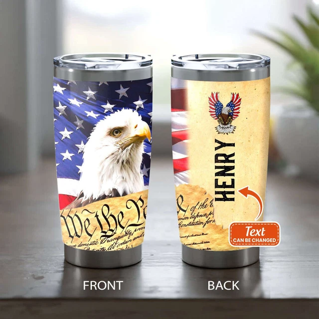 Custom Name American Flag Eagle We The People Tumbler With Lid Tumbler 20Oz Gift