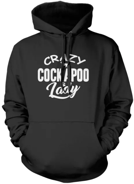 Crazy Cockapoo Lady - Dog Puppy Pet Gift  Unisex Hoodie