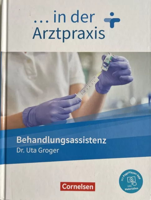 Behandlugsassistenz in der Arztpraxis ISBN 9783064517653