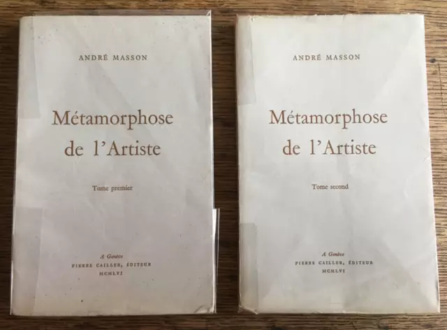 Métamorphose de l'artiste par André Masson en 2 volumes. Ed. Pierre Cailler 1956